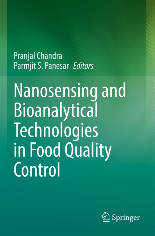 Nanosensing and Bioanalytical Technologies in Food Quality Control (Paperback, 2022)