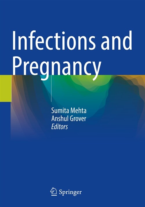 Infections and Pregnancy (Paperback, 2022)