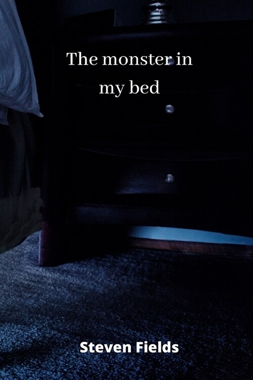 The monster in my bed (Paperback)