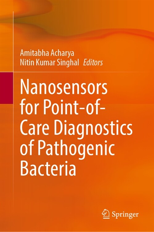 Nanosensors for Point-Of-Care Diagnostics of Pathogenic Bacteria (Hardcover, 2023)