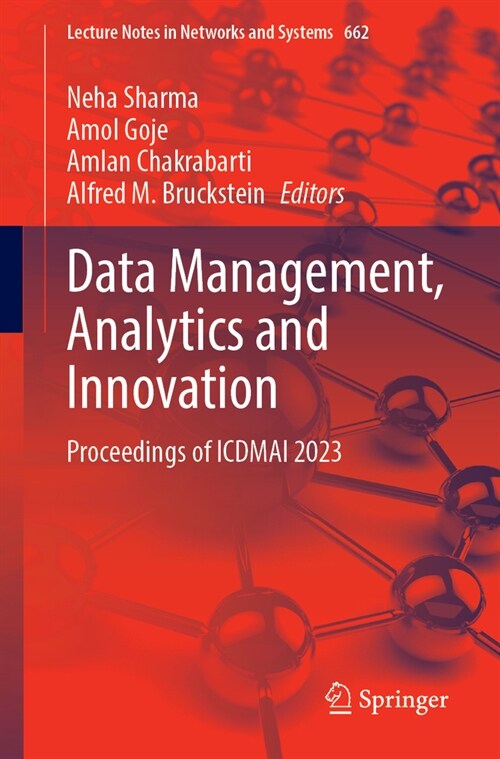 Data Management, Analytics and Innovation: Proceedings of Icdmai 2023 (Paperback, 2023)
