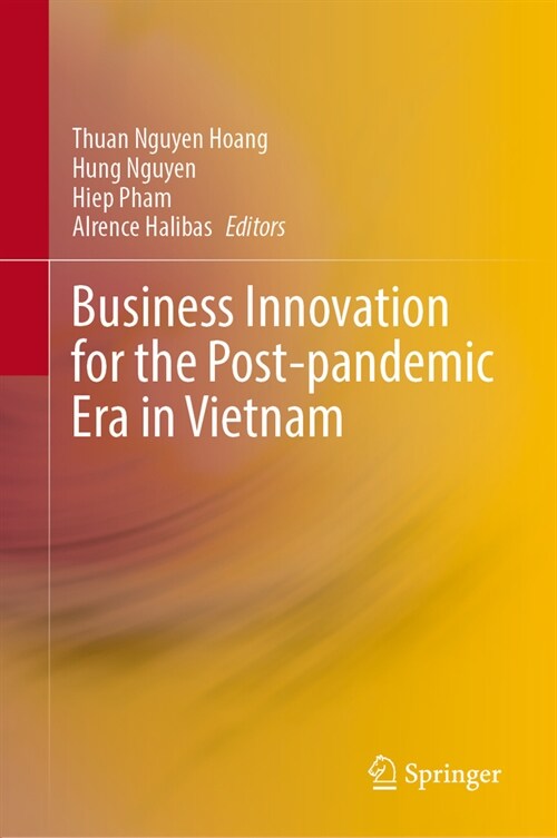 Business Innovation for the Post-Pandemic Era in Vietnam (Hardcover, 2023)