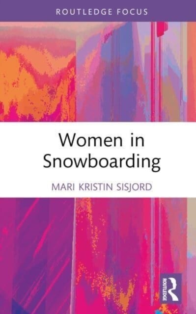Women in Snowboarding (Hardcover)