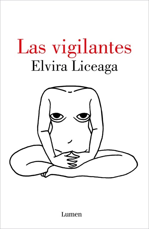 Las Vigilantes / The Vigilant (Paperback)