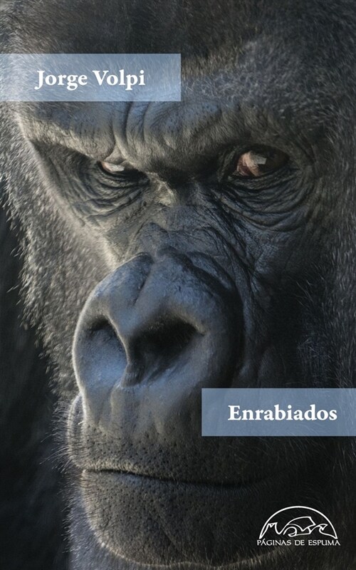 Enrabiados (Paperback)