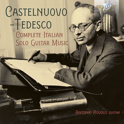 [수입] 카스텔누오보-테데스코 : 이탈리아 기타 독주곡 전곡