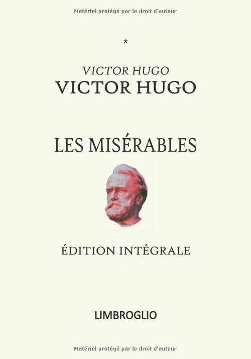 LES MISERABLES - Edition integrale: complete tomes I a V (Paperback)