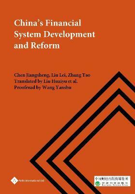 Chinas Financial System Development and Reform (Hardcover)