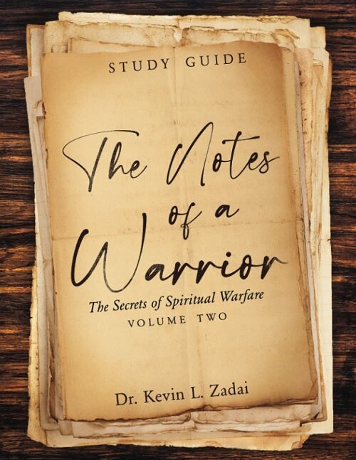 STUDY GUIDE: THE NOTES OF A WARRIOR: The Secrets of Spiritual Warfare: Volume TWO (Paperback)