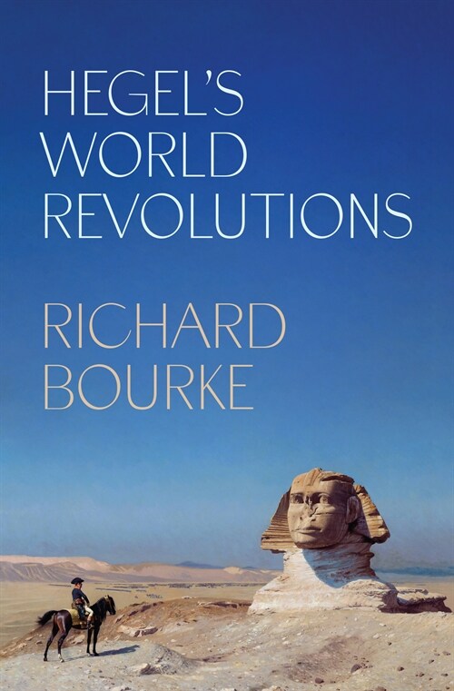 Hegels World Revolutions (Hardcover)