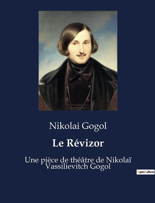 Le R?izor: Une pi?e de th羽tre de Nikola?Vassilievitch Gogol (Paperback)