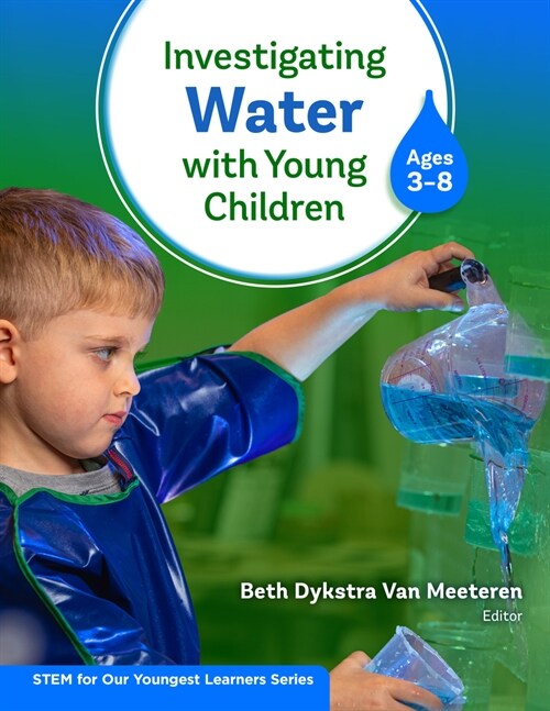Investigating Water with Young Children (Ages 3-8) (Hardcover)