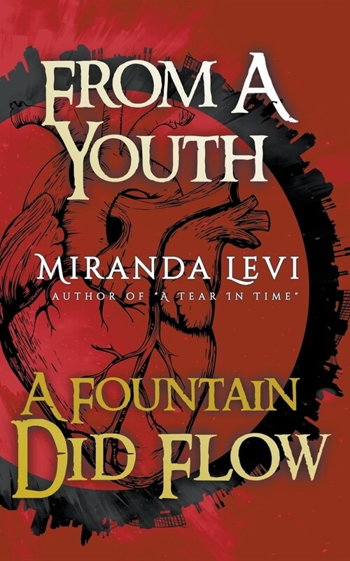 From A Youth A Fountain Did Flow (Paperback)