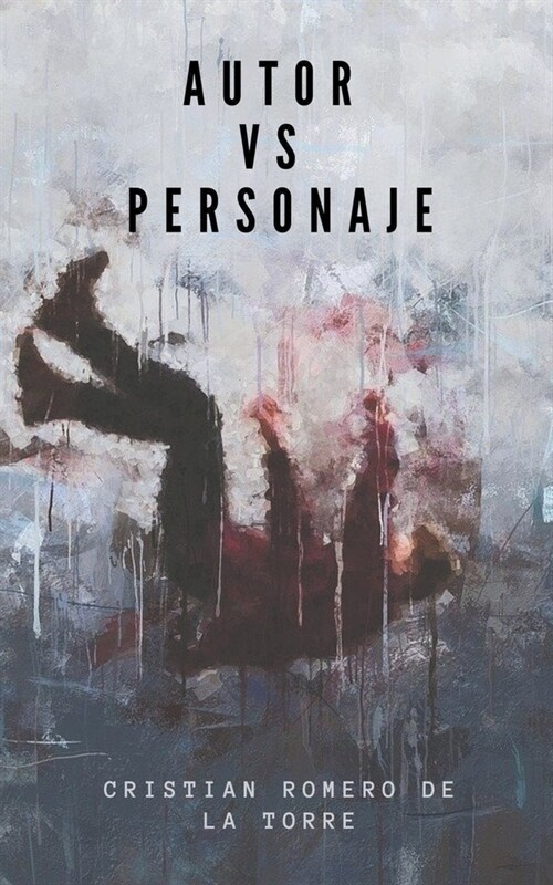 Autor vs Personaje. (Paperback)