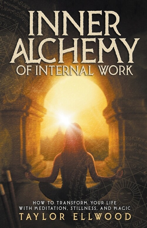 Inner Alchemy of Internal Work (Paperback)