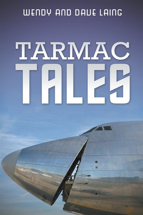 Tarmac Tales (Paperback)