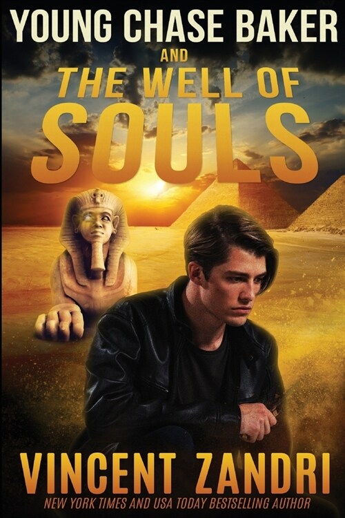 Young Chase Baker and the Well of the Souls: A Young Chase Baker Thriller (Paperback)