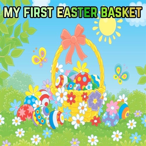 My First Easter Basket (Paperback)