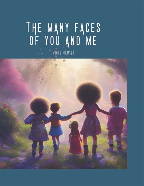 The many faces of you and me (Paperback)