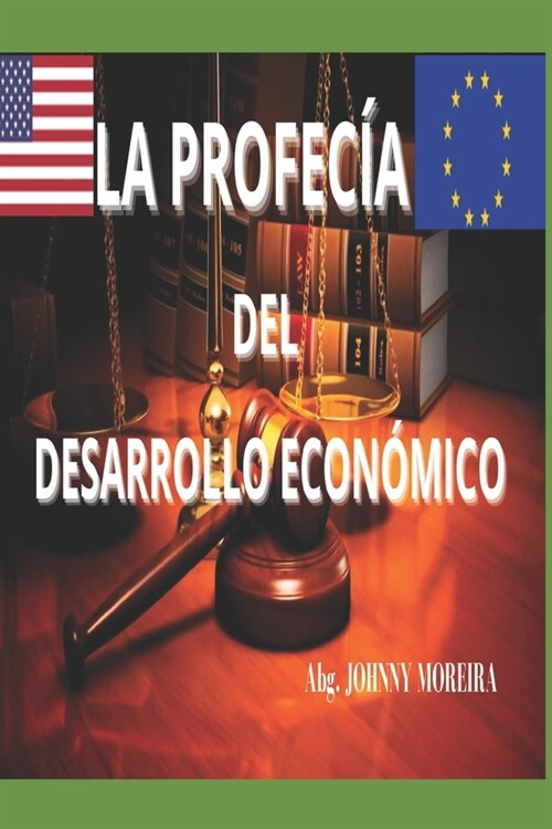 La Profec? del Desarrollo Econ?ico (Paperback)