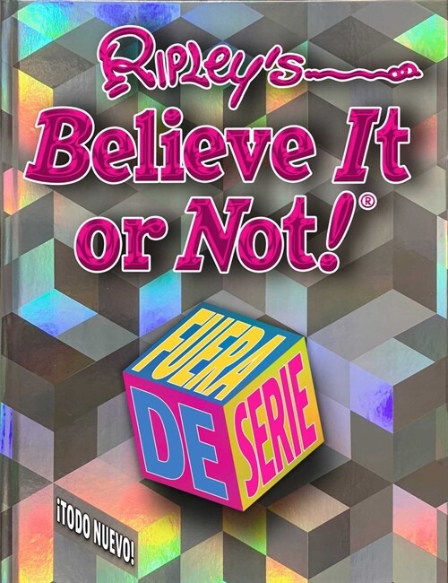 Ripleys Believe It or Not! Fuera de Serie: Fuera de Serie (Hardcover)