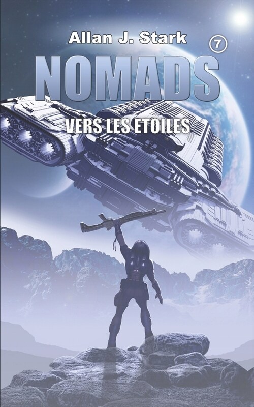 Nomads: Vers les ?oiles (Paperback)