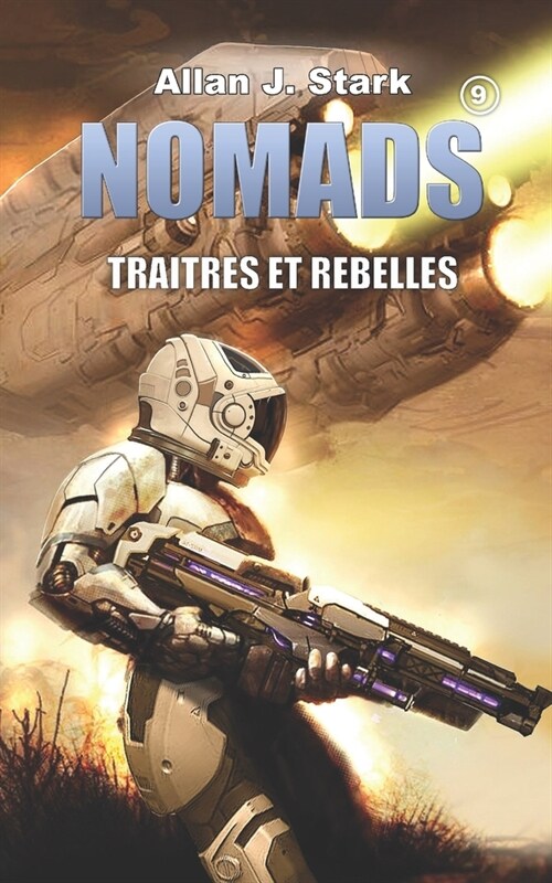 Nomads: Tra?res et rebelles (Paperback)