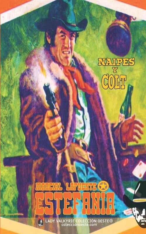 Naipes y Colt (Colecci? Oeste) (Paperback)