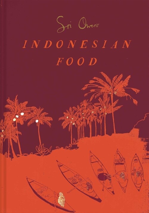 Sri Owen Indonesian Food (Hardcover, Not for Online)