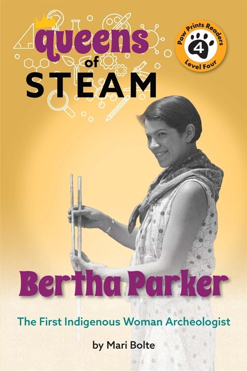 Bertha Parker: La Primera Arque?oga Ind?ena Americana (Paperback)