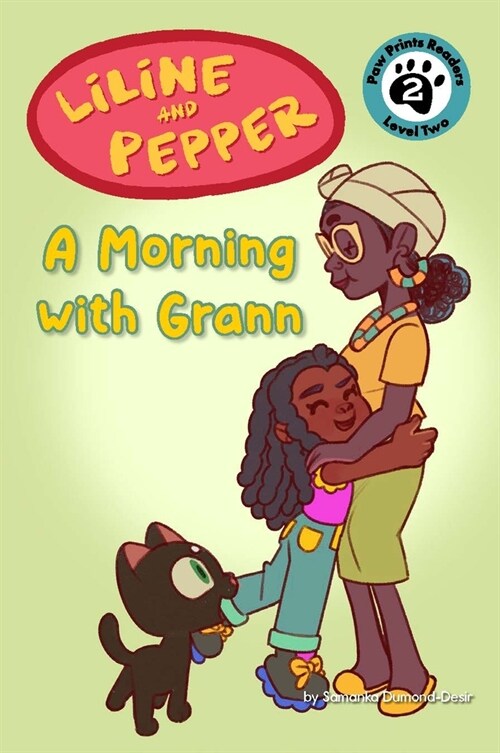Liline & Pepper: A Morning with Grann (Hardcover)