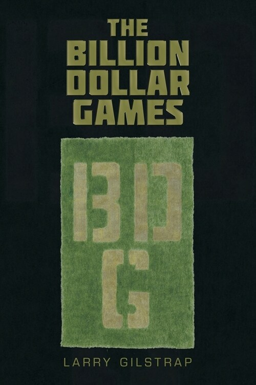 The Billion Dollar Games (Paperback)