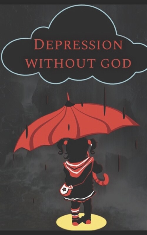 Depression Without God (Paperback)
