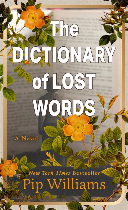 The Dictionary of Lost Words (Paperback)