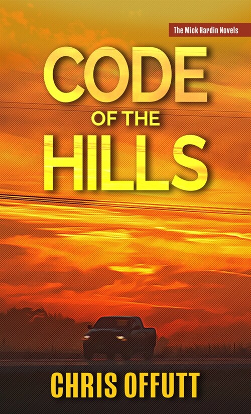 Code of the Hills (Library Binding)