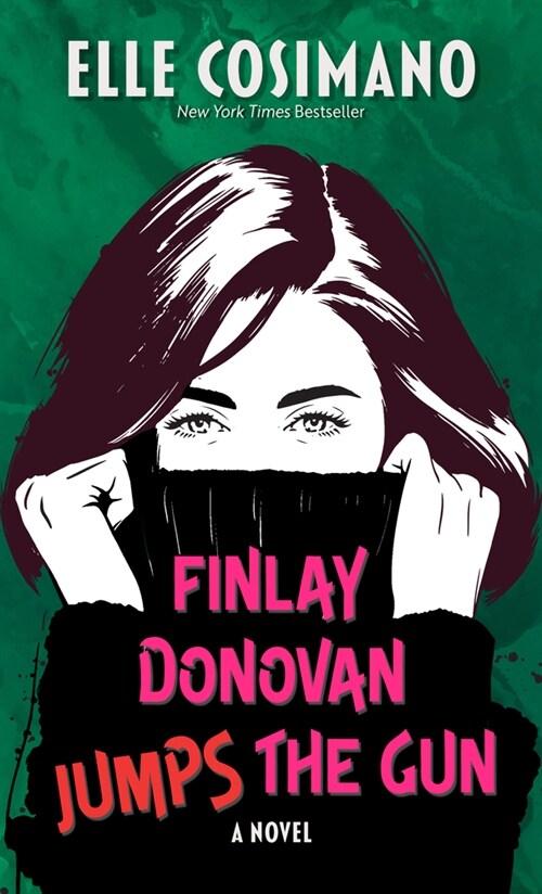 Finlay Donovan Jumps the Gun (Library Binding)