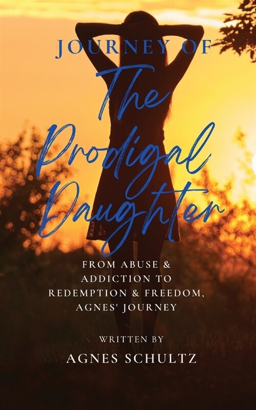 Journey of the Prodigal Daughter (Paperback)