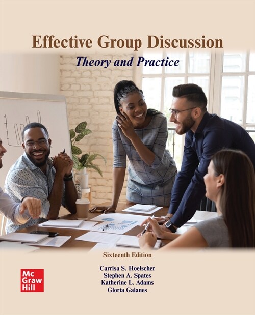 Loose Leaf for Effective Group Discussion: Theory and Practice (Loose Leaf, 16)