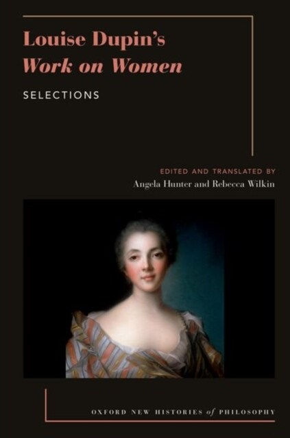 Louise Dupins Work on Women: Selections (Hardcover)