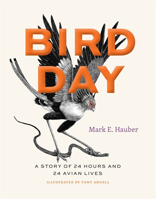 Bird Day: A Story of 24 Hours and 24 Avian Lives (Hardcover)