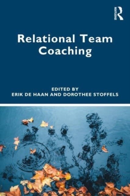 Relational Team Coaching (Paperback)