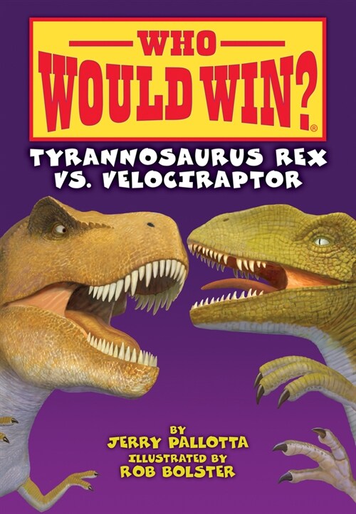 Tyrannosaurus Rex vs. Velociraptor (Library Binding)