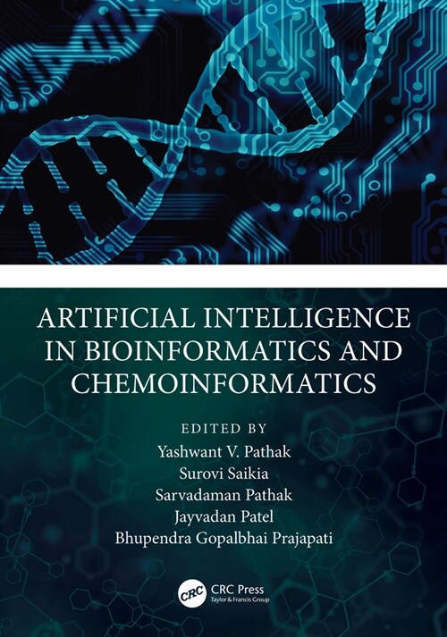 Artificial Intelligence in Bioinformatics and Chemoinformatics (Hardcover)