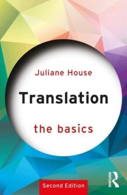 Translation: The Basics (Paperback, 2 ed)