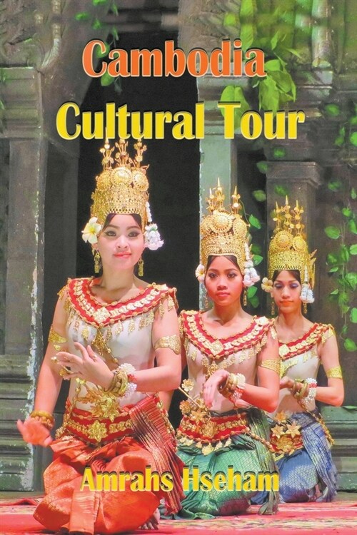 Cambodia Cultural Tour (Paperback)