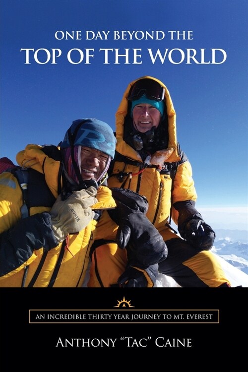 One Day Beyond the Top of the World (Paperback)