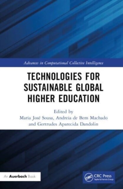 Technologies for Sustainable Global Higher Education (Hardcover)