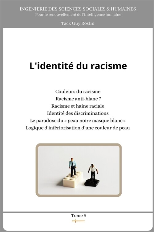 Lidentit?du racisme (Paperback)