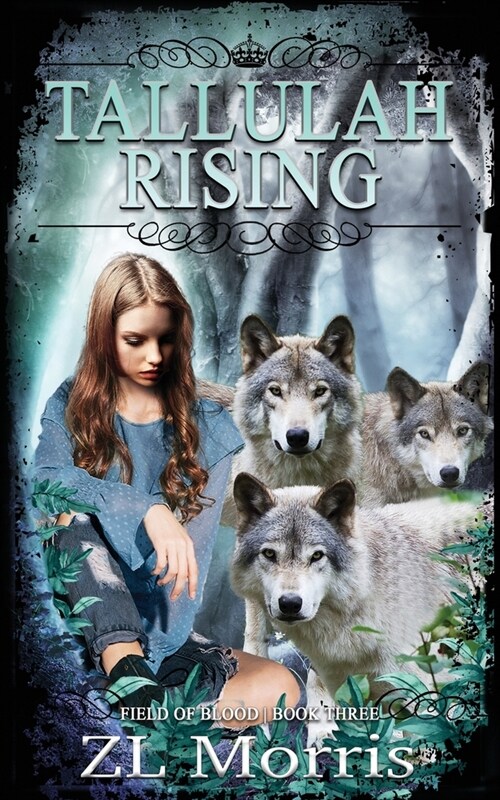 Tallulah Rising: 3 (Paperback)