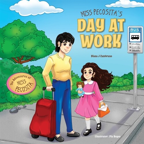 Miss Pecositas Day at Work (Paperback)